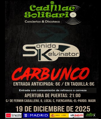 Carbunco y Sonido Kelvinator en Madrid