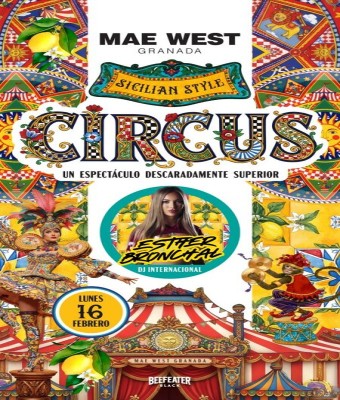 Discoteca Mae West Granada - CIRCUS Lunes 16 Febrero