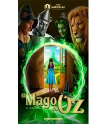 El Mago de Oz - El Musical en Madrid