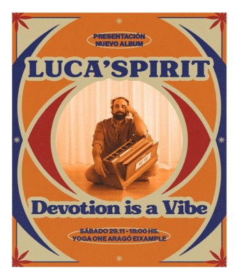 LucaSpirit New Album "Devotion is a Vibe" en Barcelona