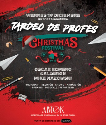 Tardeo de Profes Christmas Festival PT.III en Balears, Illes