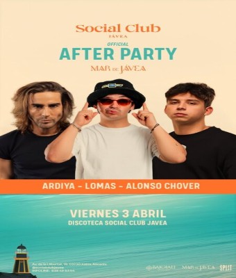 VIERNES 3 ABRIL - AFTERPARTY OFICIAL MAR DE JÁVEA en Alicante