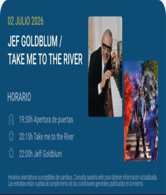 Jeff Goldblum / Take me to the River - Noches del Botánico 2026 en Madrid