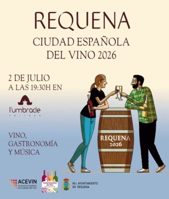 L’UMBRACLE: Requena Ciudad Española del Vino en Valencia