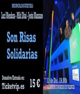 SON RISAS SOLIDARIAS en Valencia
