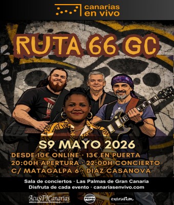 RUTA 66 GC EN CANARIAS EN VIVO - CONCIERTO EN LAS PALMAS en Palmas, Las