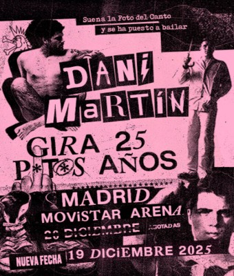Dani Martín - Gira 25 P*t*s Años en Madrid