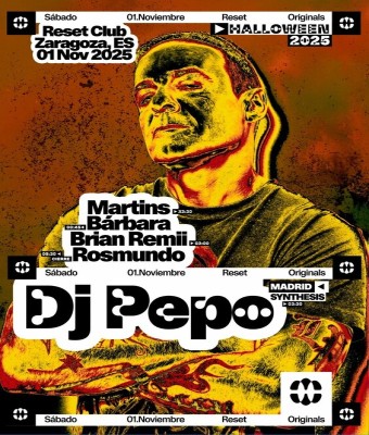 Halloween’25 - ResetOriginals presenta: DJ PEPO (Madrid) en Zaragoza