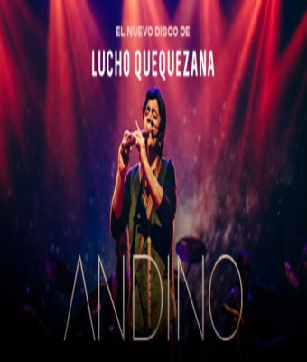 ANDINO - LUCHO QUEQUEZANA 2026 en SAN BORJA
