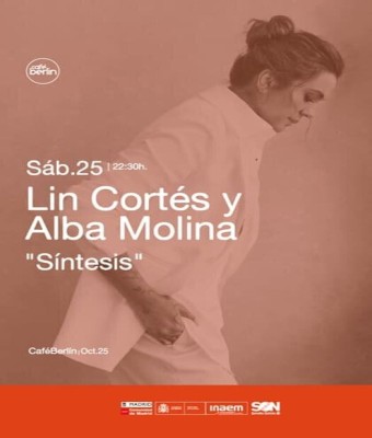 Lin Cortés y Alba Molina “Síntesis” en Madrid