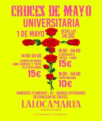 1 MAYO - CRUCES UNIVERSITARIA EN LA LOCA MARÍA GRANADA