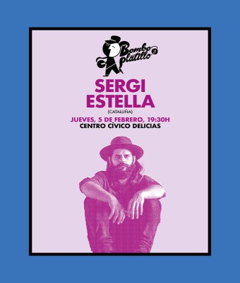 SERGI ESTELLA (Cataluña) / Bombo y Platillo Invierno 2026 en Zaragoza