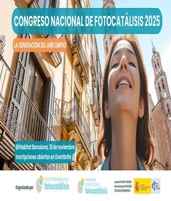 Congreso  Nacional de Fotocatálisis 2025: La generación del aire limpio en Barcelona