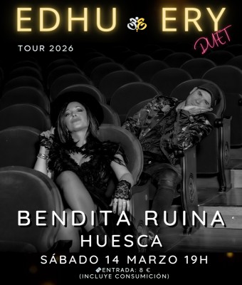 Edhu & Ery en Acústico - Huesca
