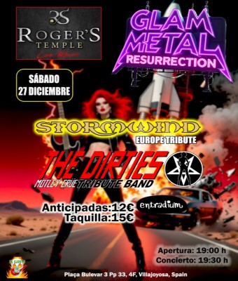 Glam Metal Resurrection(Stormwind,Tributo a Europe+The Dirties, Tributo a Mötley Crüe) en Alicante/Alacant
