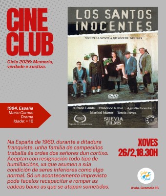 Cine Club "Memoria, verdade, xustiza": Función 26/2 -18.30 h en Coruña, A
