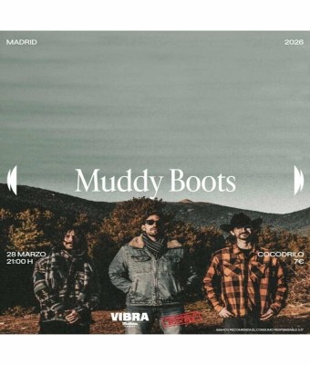 Muddy Boots en Cocodrilo Rock Bar (Vibra Mahou Escenarios) en Madrid
