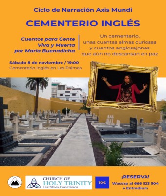 Cuentos para Gente Viva y Muerta en el Cementerio Inglés en Palmas, Las