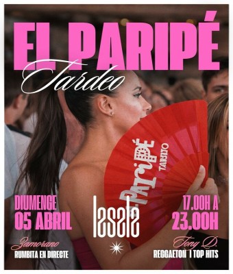 PARIPÉ TARDEO X LA SALA 05/04/2026 en Barcelona