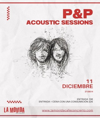 P&P "ACOUSTIC SESSIONS" en Balears, Illes