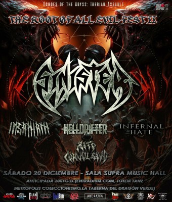 THE ROOT OF ALL EVIL FEST II - Sinister - Helldrifter - Infernal Hate - Insaniam - Mito Convulsivo en Sevilla
