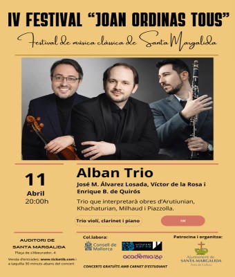 ALBAN TRIO, IV Festival Joan Ordinas Tous en Balears, Illes