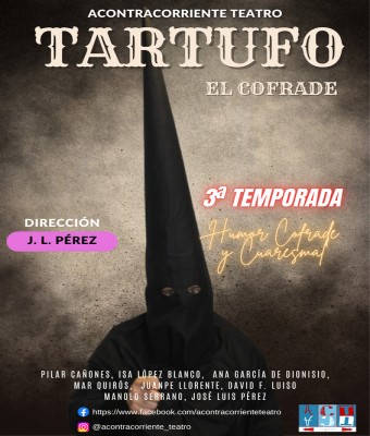 TARTUFO. EL COFRADE, ACONTRACORRIENTE TEATRO en Sevilla