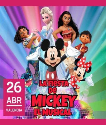 LA FIESTA DE MICKEY en Valencia