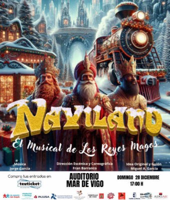 NAVILAND, EL MUSICAL DE LOS REYES MAGOS en Vigo