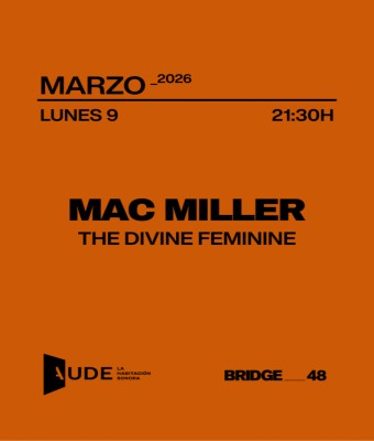 Mac Miller: The Divine Feminine · AUDE: Listening session en Barcelona