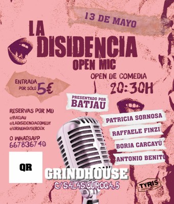 La disidencia comedy 13 de mayo en grindhouse en Valencia/València