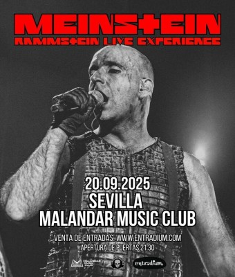 MEINSTEIN "Rammstein Live Experience" en Sevilla