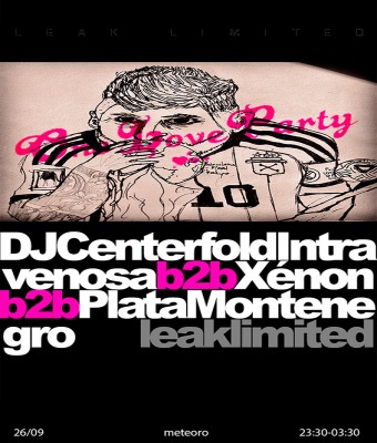 Leak Limited: DJ CENTERFOLD  Intravenosa b2b Xénon b2b Plata  Montenegro en Barcelona