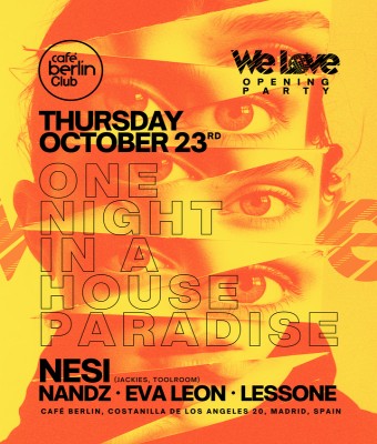 We Love · Nesi + Nandz + Eva Leon + Lessone en Madrid