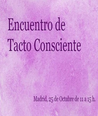 Encuentro de Tacto Consciente en Madrid
