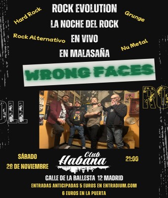 Wrong Faces en vivo en el Club Habana en Madrid