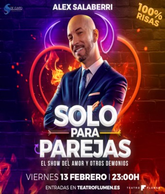 SOLO PARA PAREJAS - EL SHOW DEL AMOR Y OTROS DEMONIOS en VALENCIA