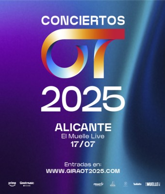 OT 2025 · CONCIERTOS OT 2025 · ALICANTE