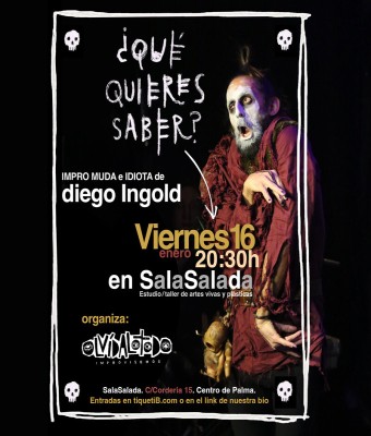 "¿Qué quieres saber?" impro sin palabras de Diego Ingold en SalaSalada, Palma en Balears, Illes