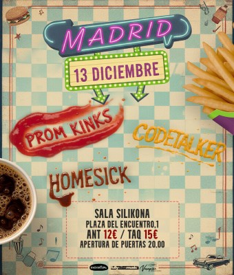 MADRID - PROM KINKS + CODETALKER + HOMESICK