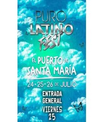 Puro Latino Fest  Pto Sta María - Viernes 25/07/2025 en Cádiz - Recinto Ferial Las Banderas