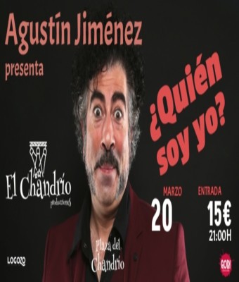 ¿Quién Soy Yo? - Agustín Jiménez en Alicante