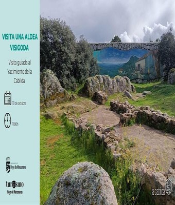 Visita guiada al Yacimiento de La Cabilda. “Visita una aldea Visigoda” en Hoyo de Manzanares