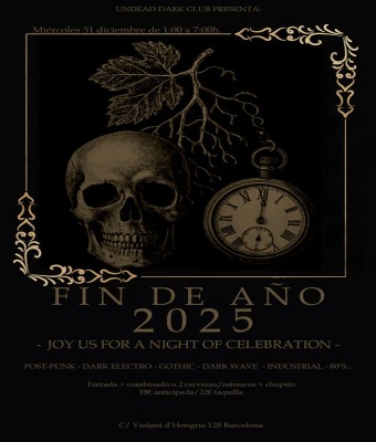  FIN DE AÑO 2025 EN UNDEAD en Barcelona
