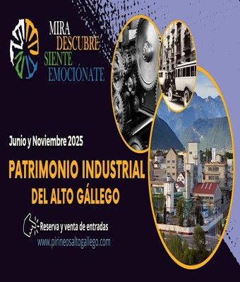 Visita Guiada Patrimonio Industrial del Alto Gállego en Sabiñánigo