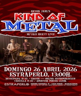 Anton Jarl's Kind of Metal en Badalona
