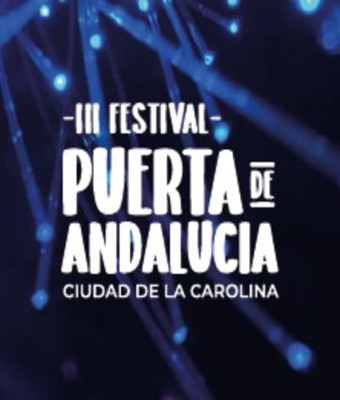 Festival Puerta de Andalucía 2026 en LA CAROLINA, JAÉN