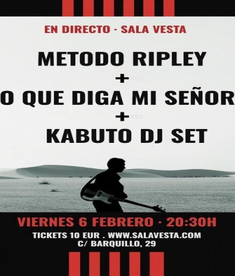 Método Ripley + Lo Que Diga Mi Señora + Kabuto DJ en Madrid