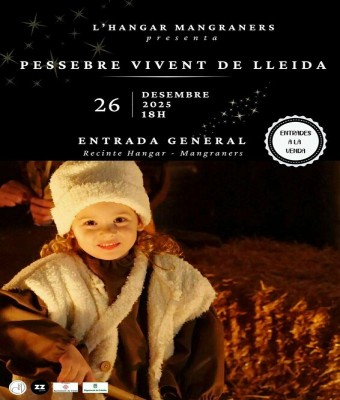 PESSEBRE VIVENT DE LLEIDA - 26 desembre 18:00h.