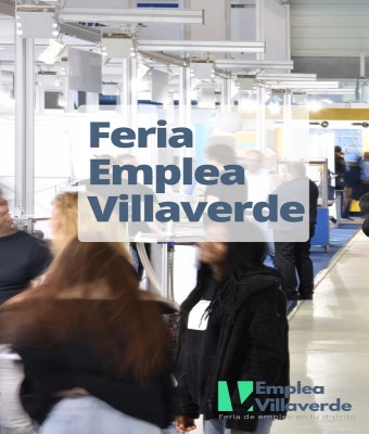 Feria Emplea Villaverde 2025 ¡Oportunidades para emplearte! en Madrid